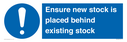 ensure-new-stock-is-placed-behind-existing-stock-sign~